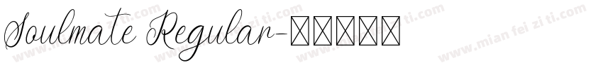 Soulmate Regular字体转换